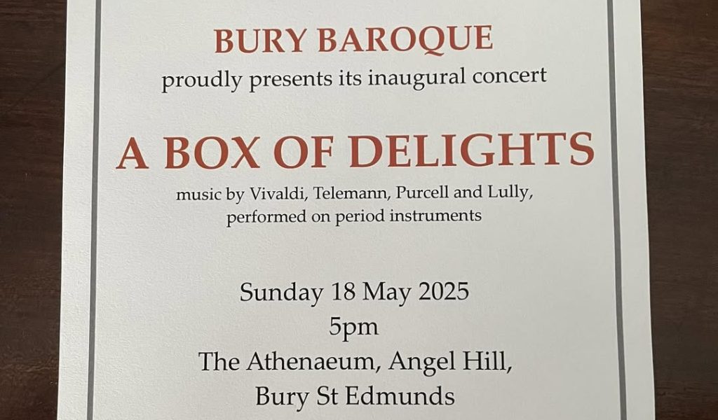 Bury Baroque Inaugural Concert 18 May 2025
